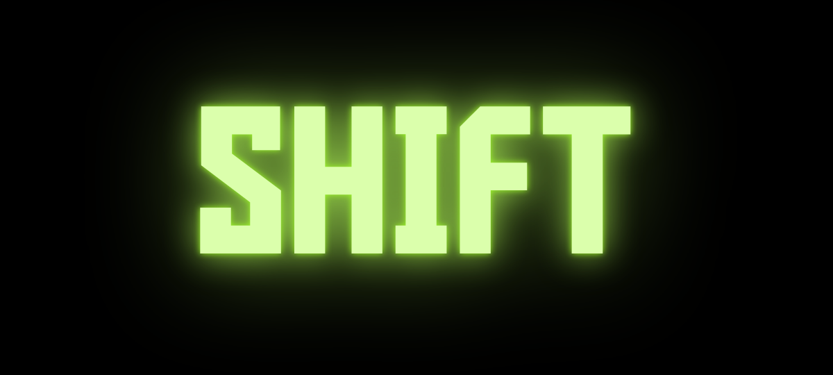 SHIFT